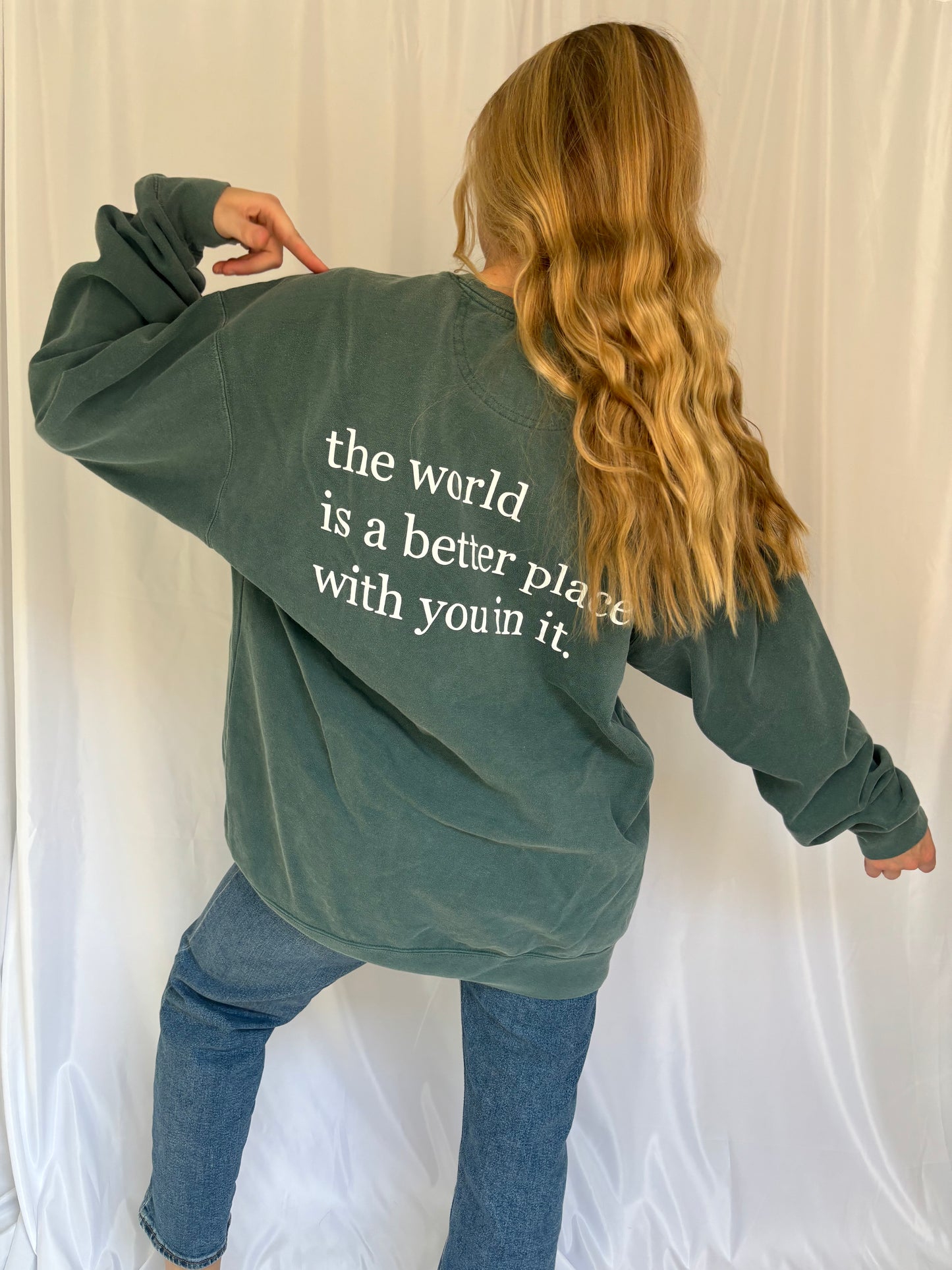 Vintage Green Better Place Sweatshirt