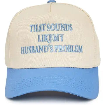My Husband's Problem Hat