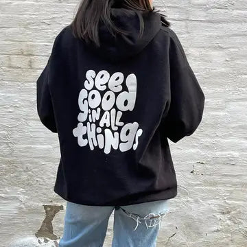 Hoodie - See Good