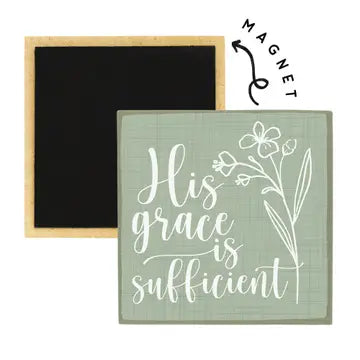 Sincere Surroundings Magnet