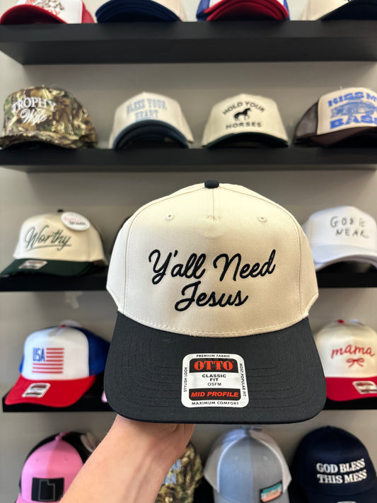 Y'all Need Jesus Hat