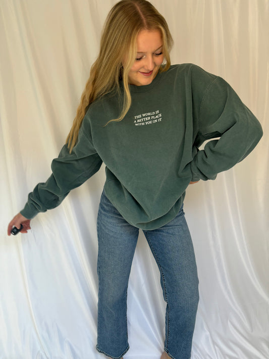 Vintage Green Better Place Sweatshirt