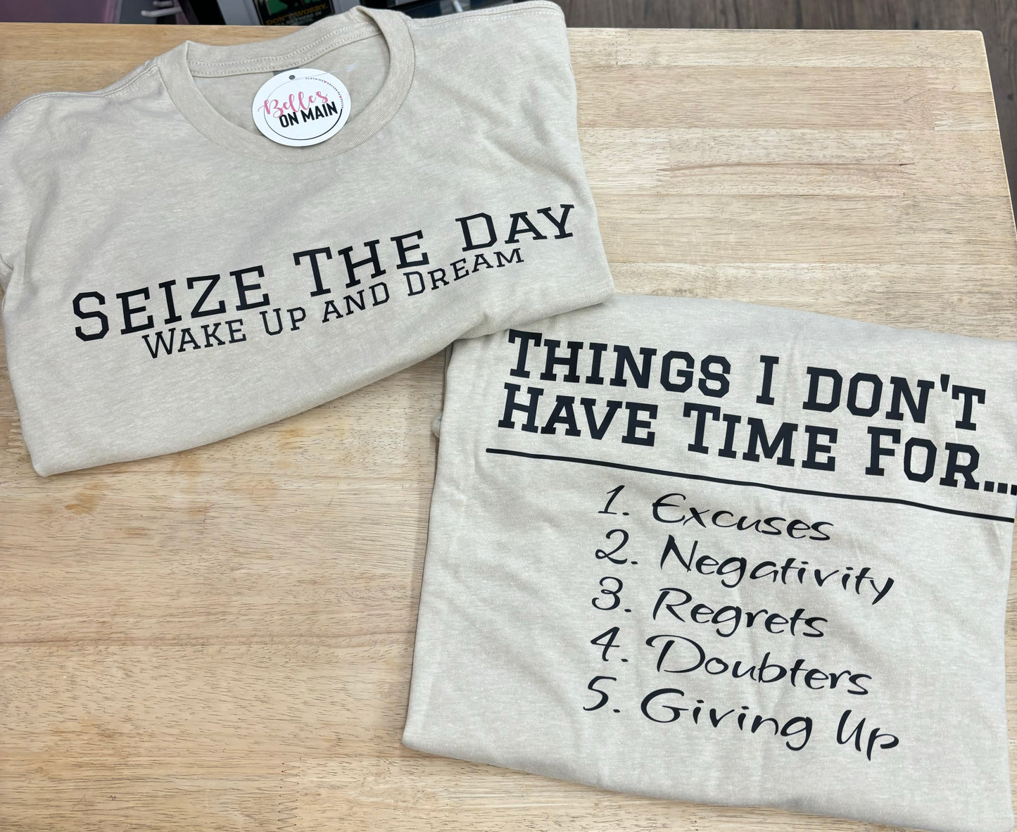 Seize the Day Shirt